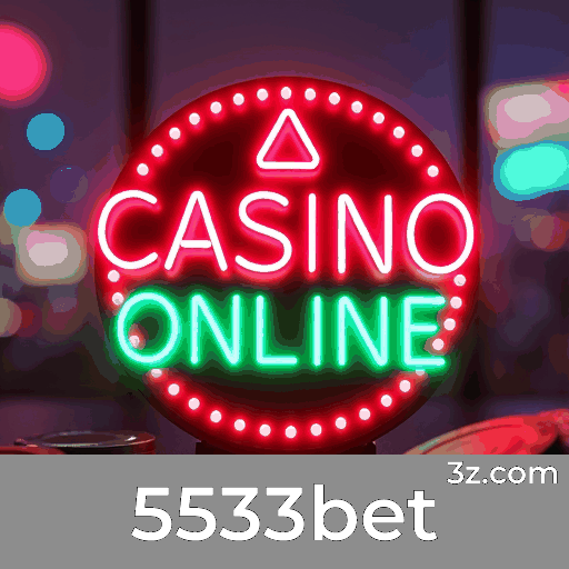 5533bet: Casino de Interação e Emoção Real